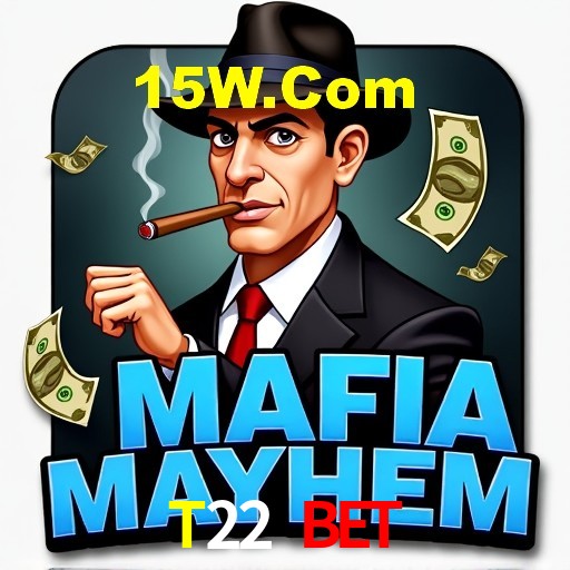 Casino VIP T22 Bet