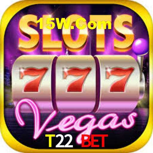 T22 Bet,T22.Com