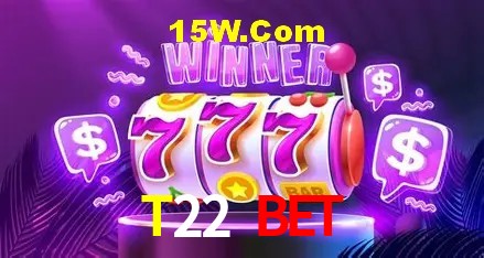 Benefícios da Conta T22 Bet