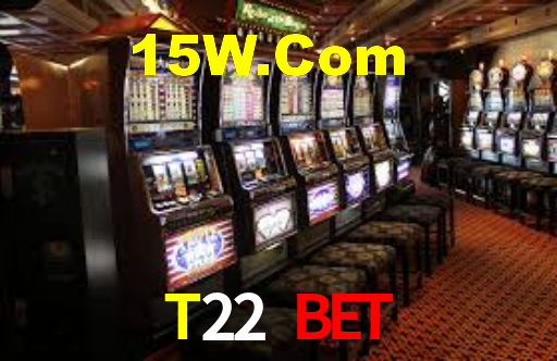 T22 Bet,T22.Com
